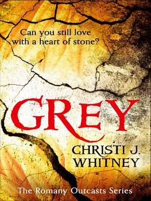 cover image of Grey (The Romany Outcasts Series, Book 1)